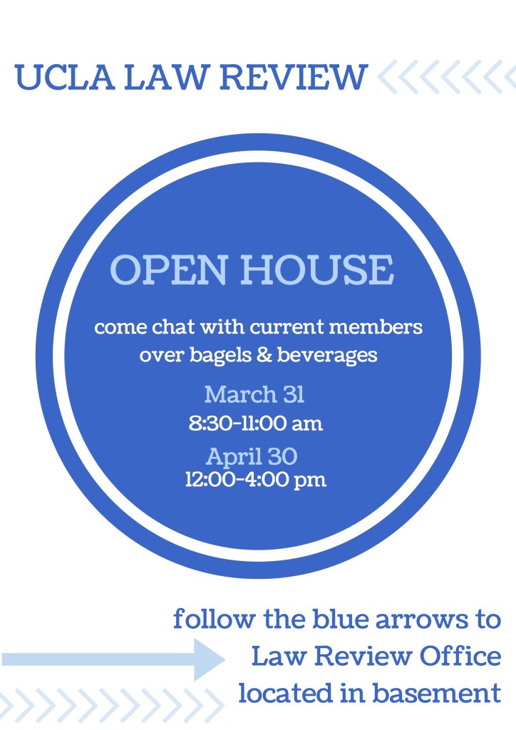 UCLA Law Review Open House Flyer UCLA Law Review